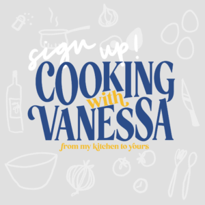 Read more about the article Cooking w/ Vanessa in October