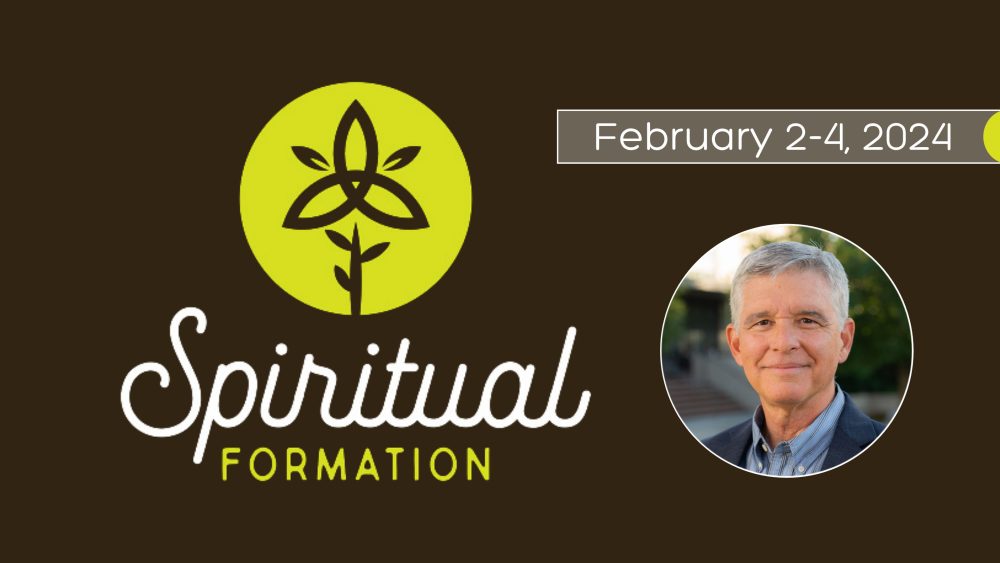 Read more about the article Spiritual Formation Conference 2024